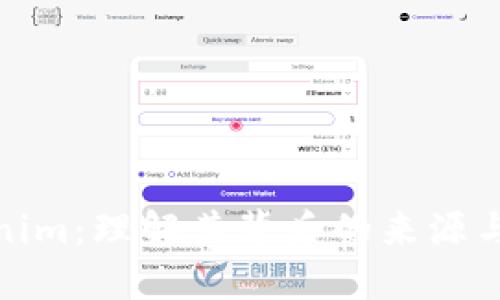 Tokenim：理解其背后的来源与演变